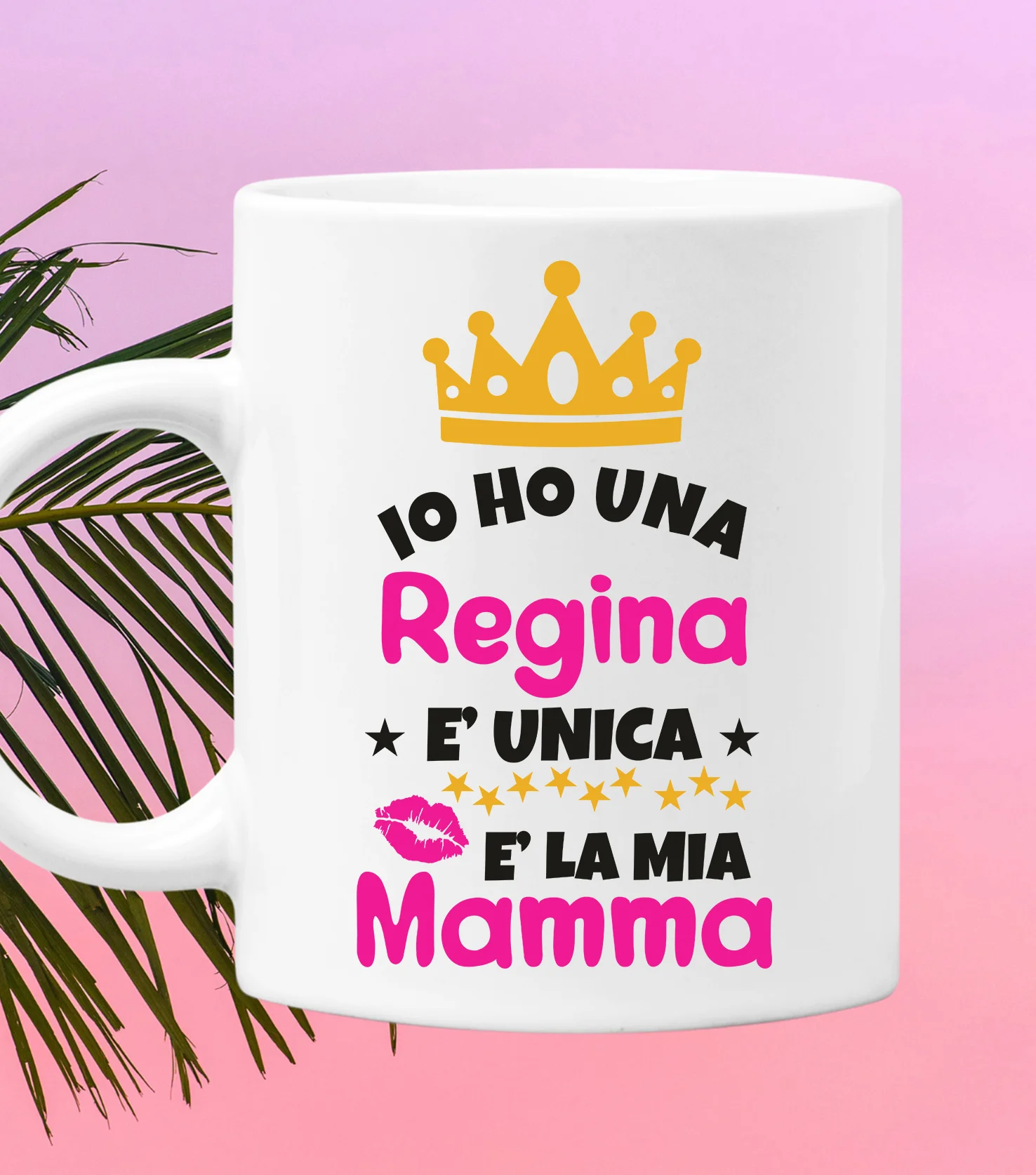 Tazza Regalo Festa della Mamma Mug in ceramica Mamma Io ho una regina, è unica, è la mia mamma - immagine 2