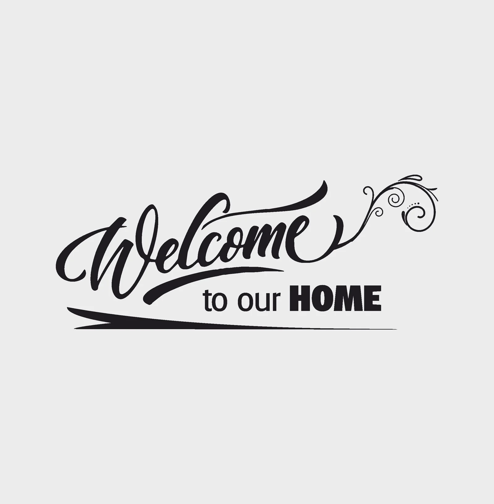 Adesivo murale wall sticker frasi – welcome to our home – idea regalo per la casa Dimensioni 60×30 cm