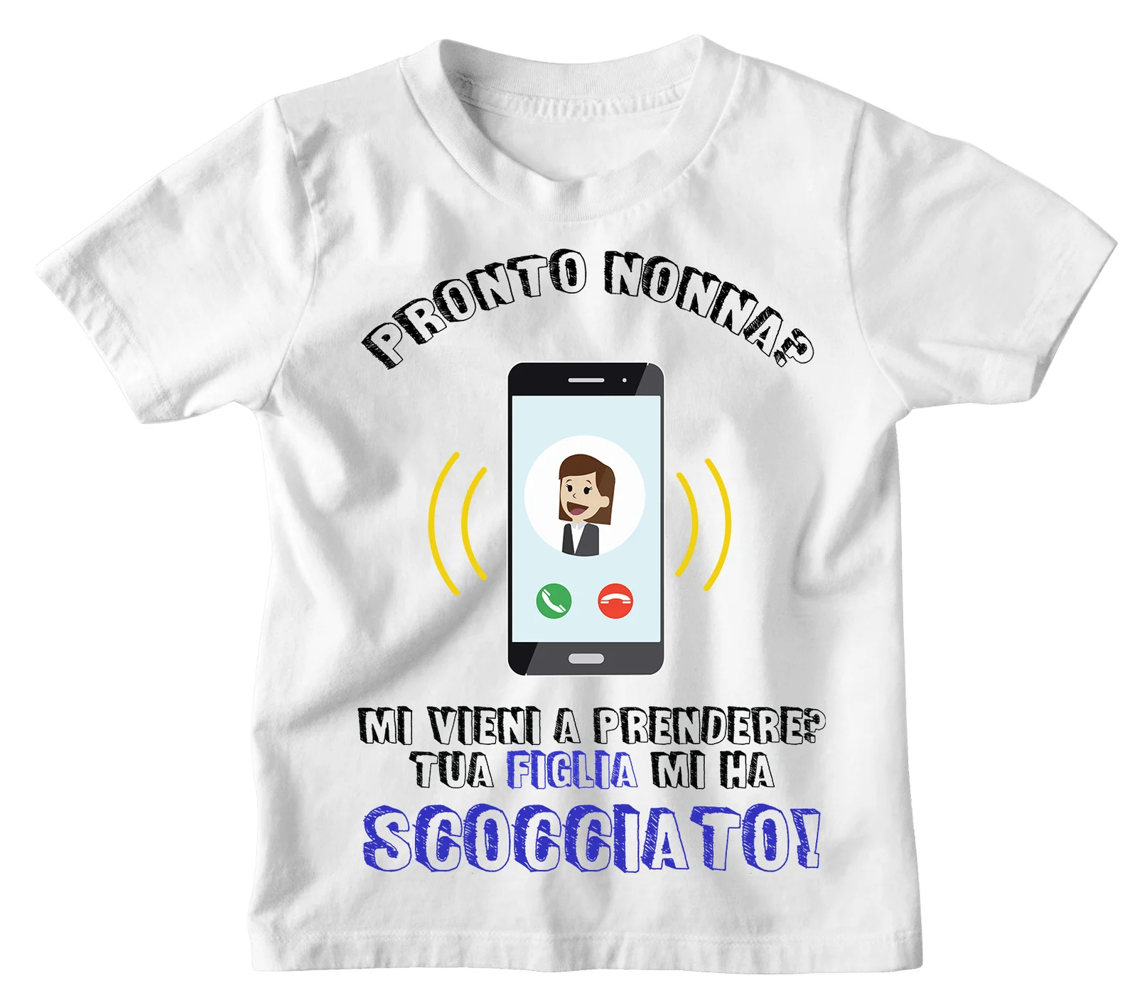 Tshirt Maglietta Bambino Bambina Divertente Blu Nonna Figlia Mamma Pronto Nonna? Mi vieni a prendere? Tua Figlia mi ha scocciata! – Idea Regalo