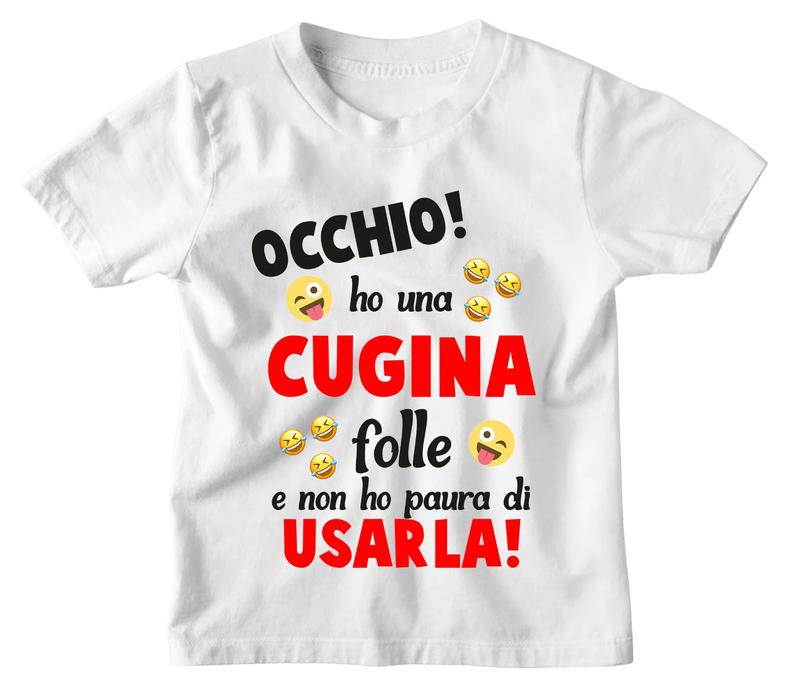 Maglietta Tshirt Bambino Bambina Divertenti Cugina Occhio! Ho una Cugina Folle e non ho paura ad Usarla! – Idea Regalo