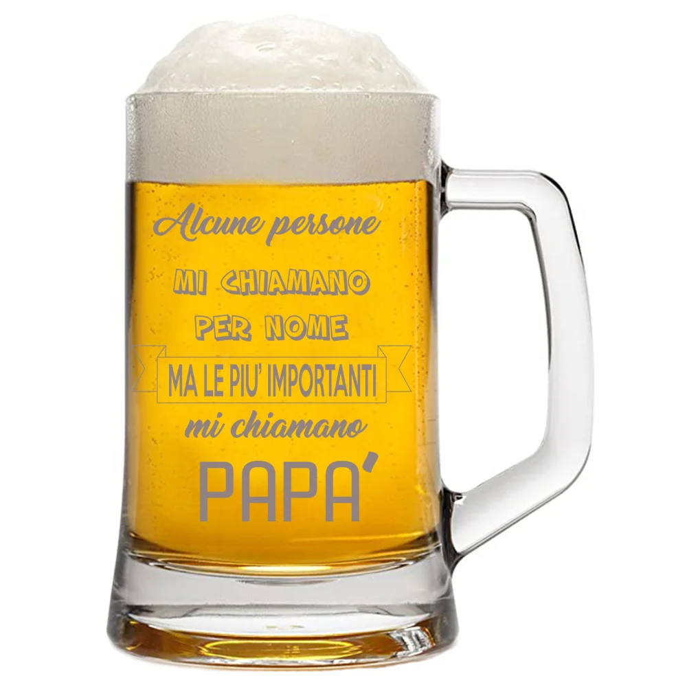Boccale da Birra con incisione Papà – le persone più importanti mi chiamano papà – evento – festa del papà – capienza 50 cl