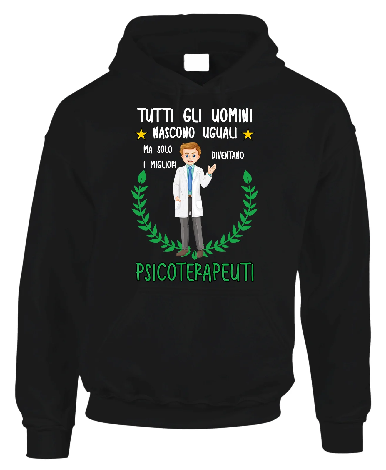 Felpa Psicoterapeuta divertente Mestieri Tutti gli uomini nascono uguali, ma solo i migliori diventano psicoterapeuti Felpone con cappuccio