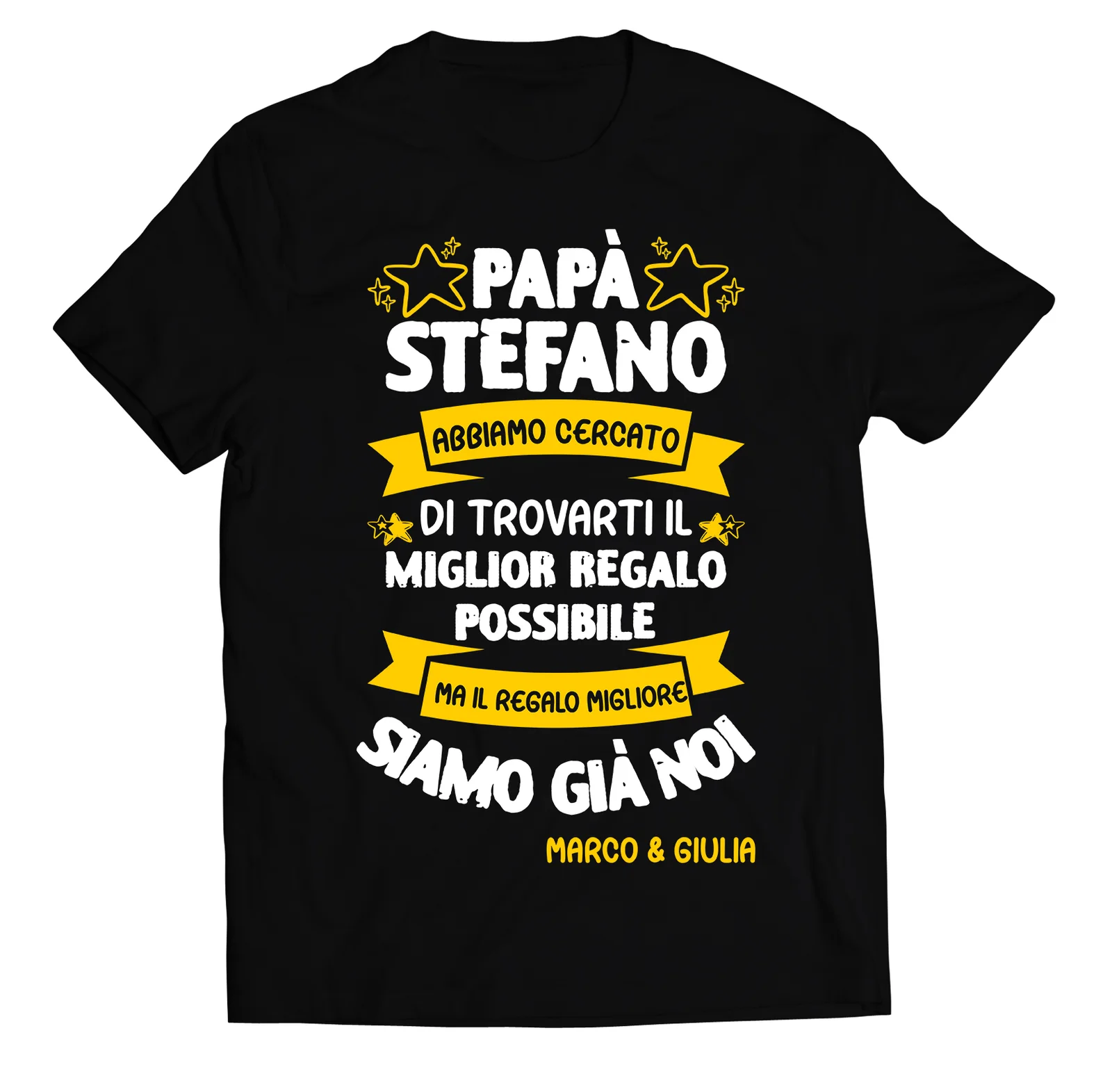 Maglietta Papà Personalizzabile T-Shirt Festa del Papà Abbiamo trovato il miglior regalo possibile, ma il regalo migliore siamo già noi personalizzata con nome regalo papà