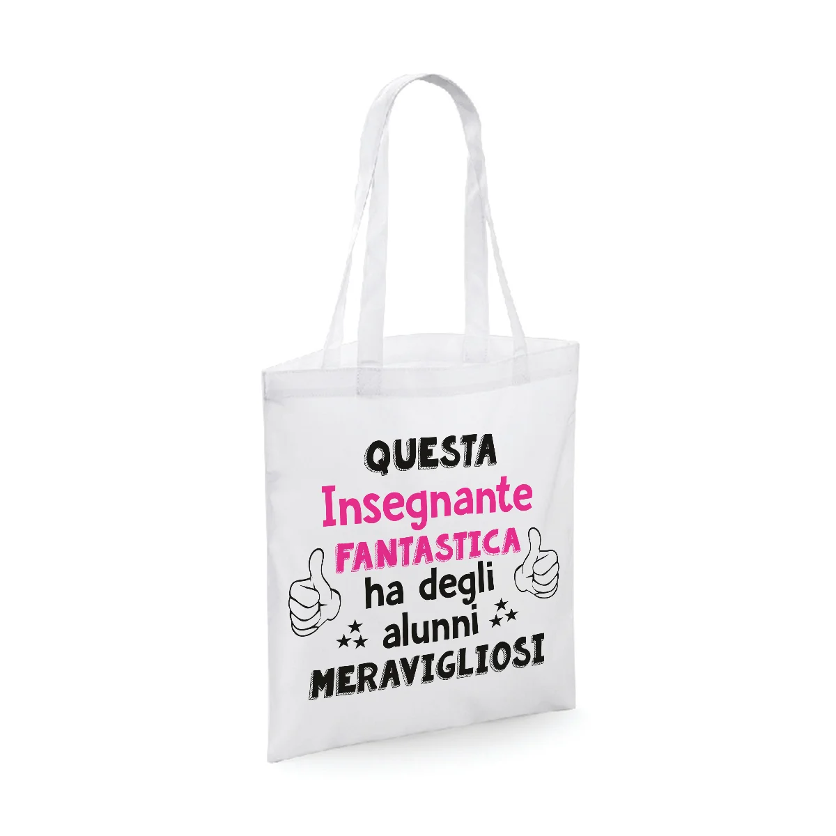 Shopping bag Maestra – questa insegnante fantastica ha degli alunni meravigliosi – humor – idea regalo – dimensioni 40×40 cm