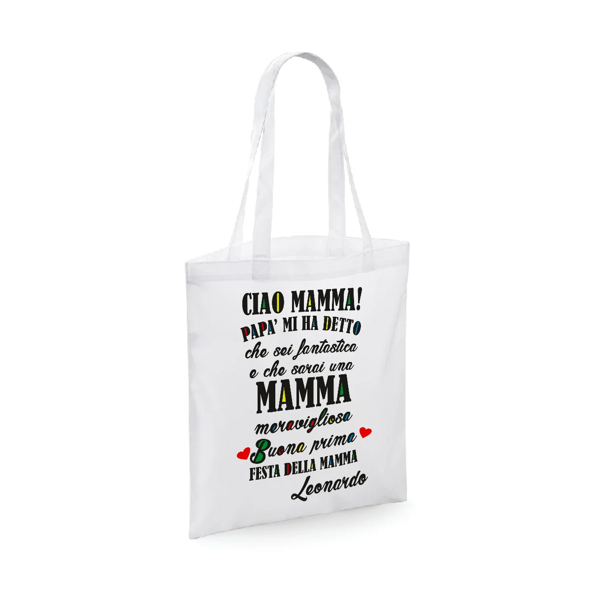 Shopping Bag Mamma PERSONALIZZABILE Ciao Mamma! Papà mi ha detto che sarai una mamma fantastica Shopper Idea Regalo Mamma