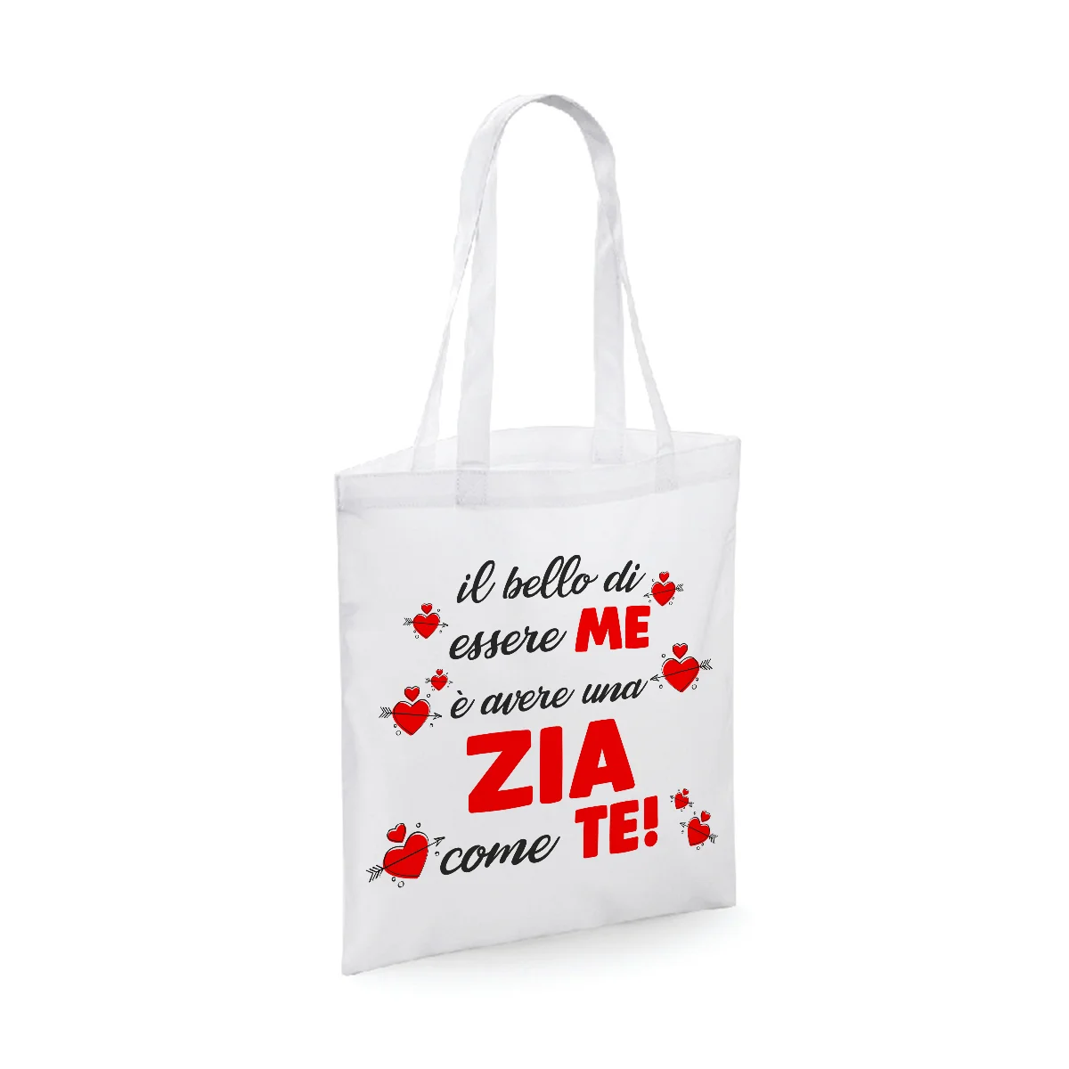 Shopping Bag Zia Il bello di essere me è avere una Zia come te! Shopper Idea Regalo Zia