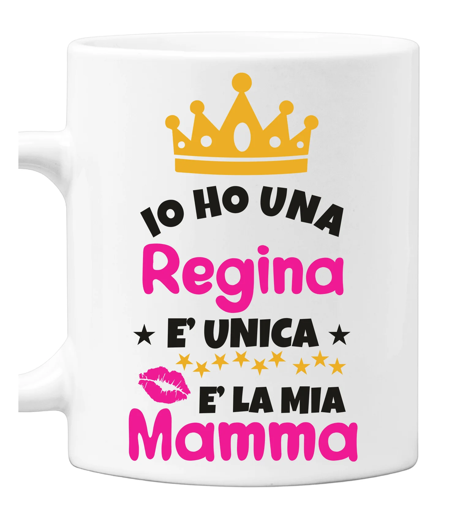 Tazza Regalo Festa della Mamma Mug in ceramica Mamma Io ho una regina, è unica, è la mia mamma