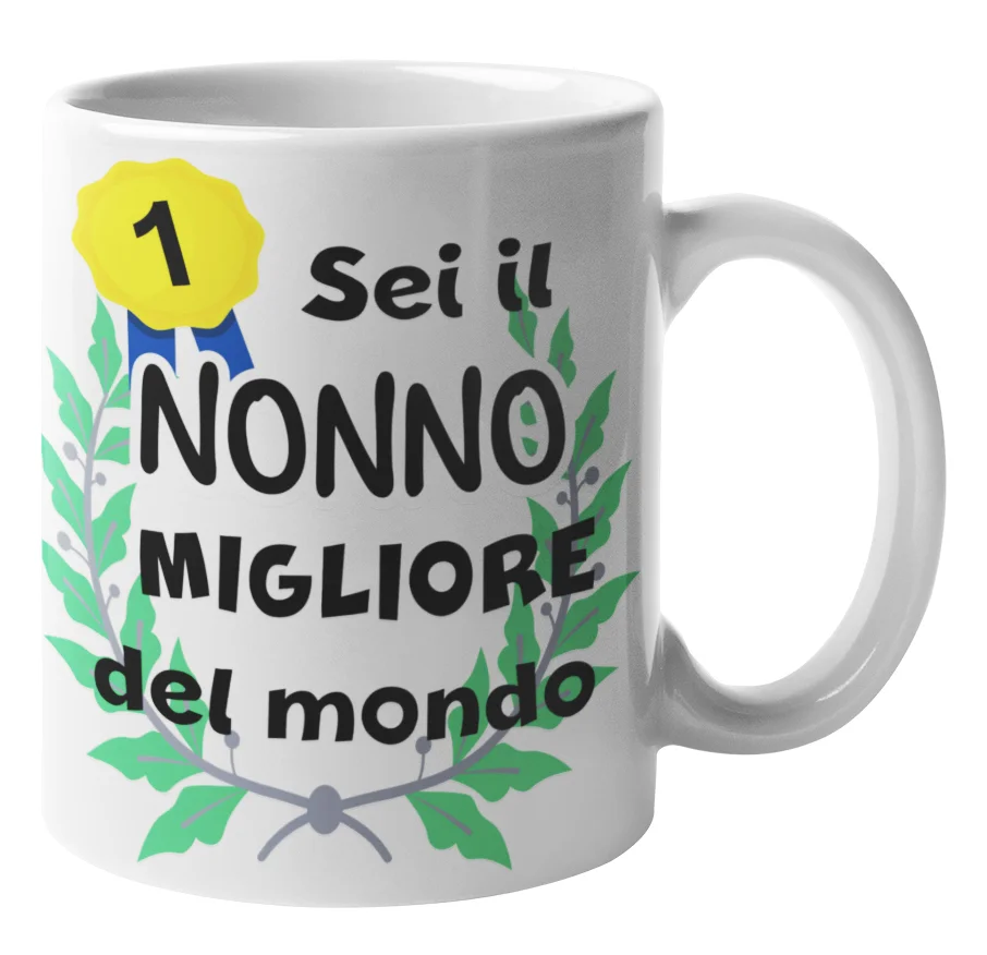 Tazza mug nonno – idea regalo nonno – sei la migliore del mondo
