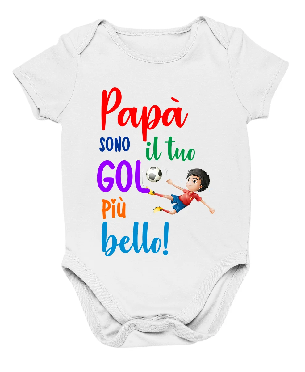 Body Papà Neonato Papà Sono il tuo gol più bello Regalo Papà Festa del papà